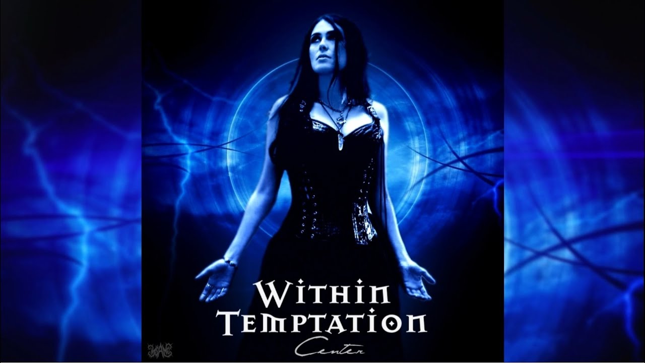 Within Temptation - Center - Best Of Compilation