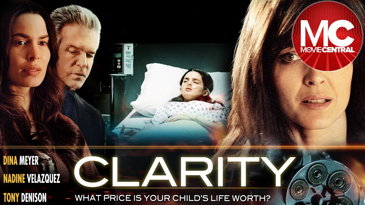 Clarity | 2015 Drama | Dina Meyer | Nadine Velazquez