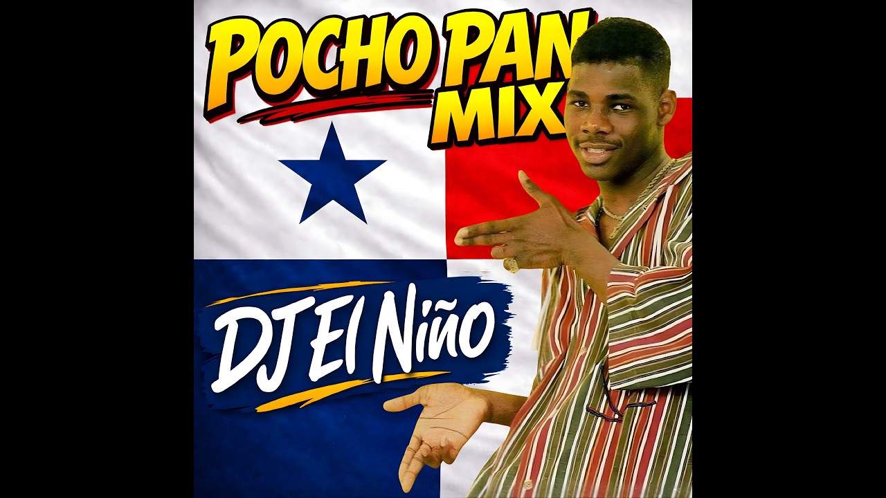 DJ El Niño | Pocho Pan Exitos Mix (Si Te Ves Buena, Bobo, Mi Tiempo, Eres Tu, Pantalon Caliente)
