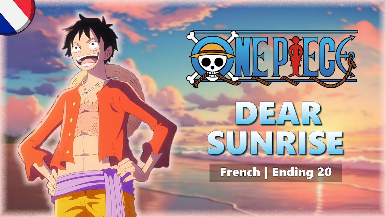 Dear Sunrise - ONE PIECE [French Cover]