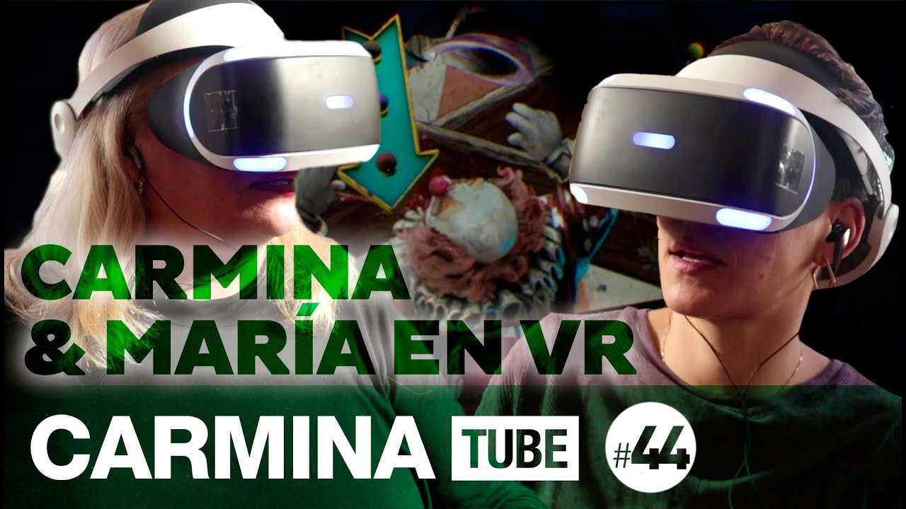 CARMINA & MARÍA en VR
