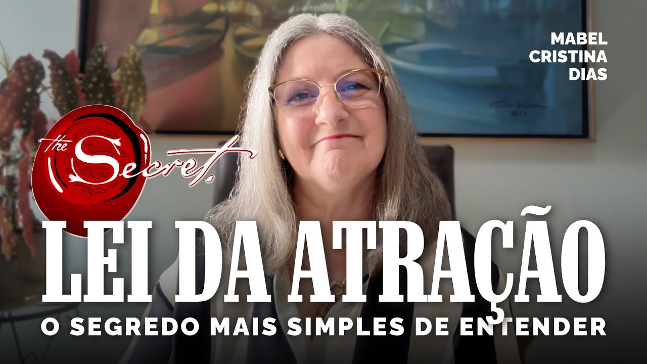 LEI DA ATRAÇÃO: 