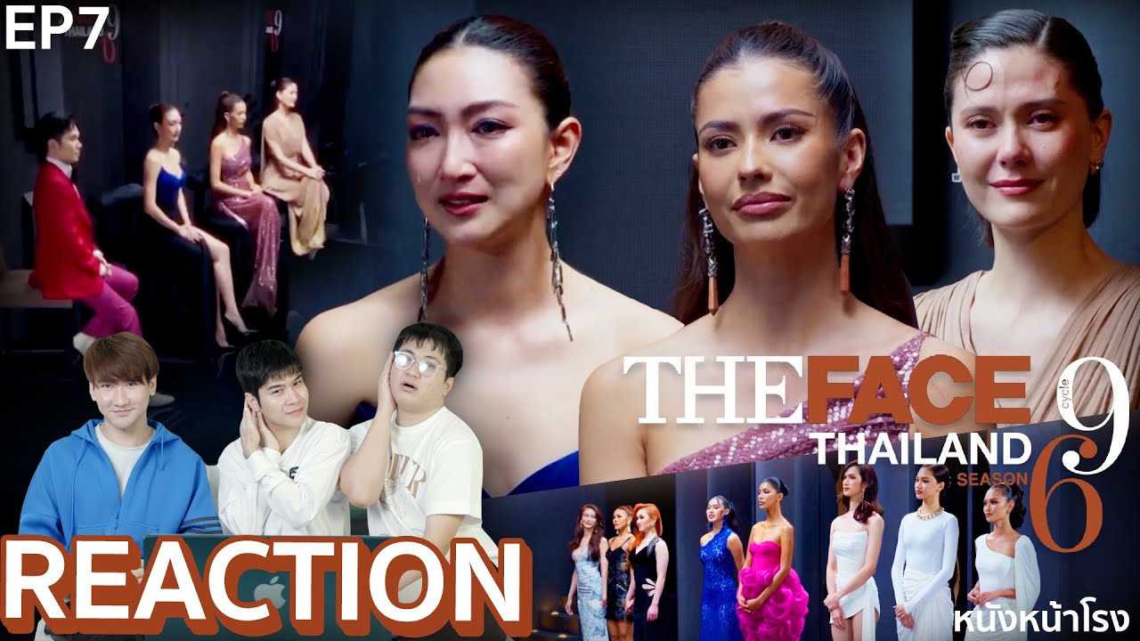 [EP7] The Face Thailand ซีซั่น 6 l 3 คนสุดท้ายที่ได้ไปเดิน Final Walk เมนเทอร์เลือกยาก น้ำตาท่วมจอ😭