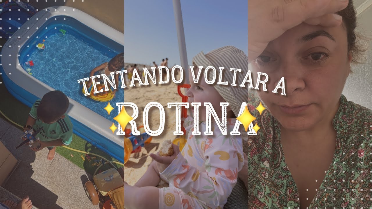 DE VOLTA A ROTINA | SIGO ENJOADA | CRIANÇAS DE FÉRIAS