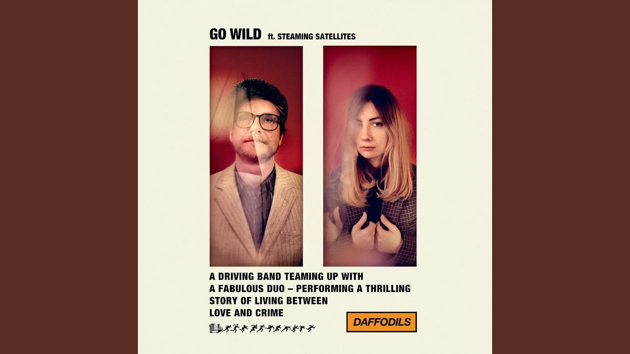 Go Wild (feat. Steaming Satellites)