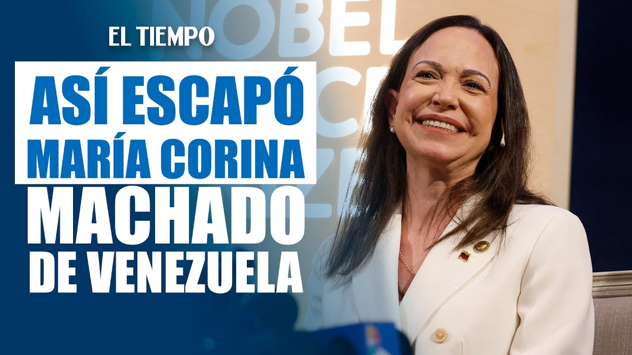 Revelan los detalles de la fuga de María Corina Machado de Venezuela en una operación de alto riesgo