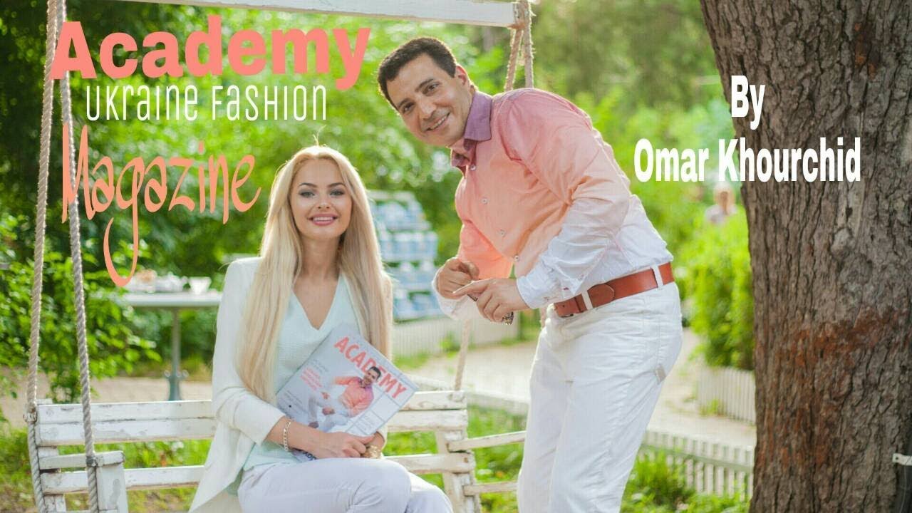 Your new lifestyle- Academy Fashion by Omar Khourchid/Омар Хоршид