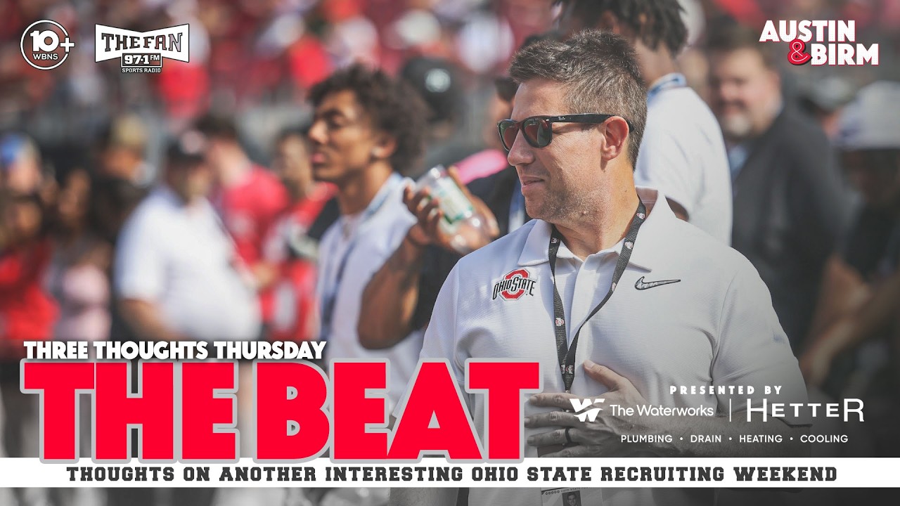 The Beat: Ohio State recruiting thoughts as Buckeyes ready for an important official visit weekend