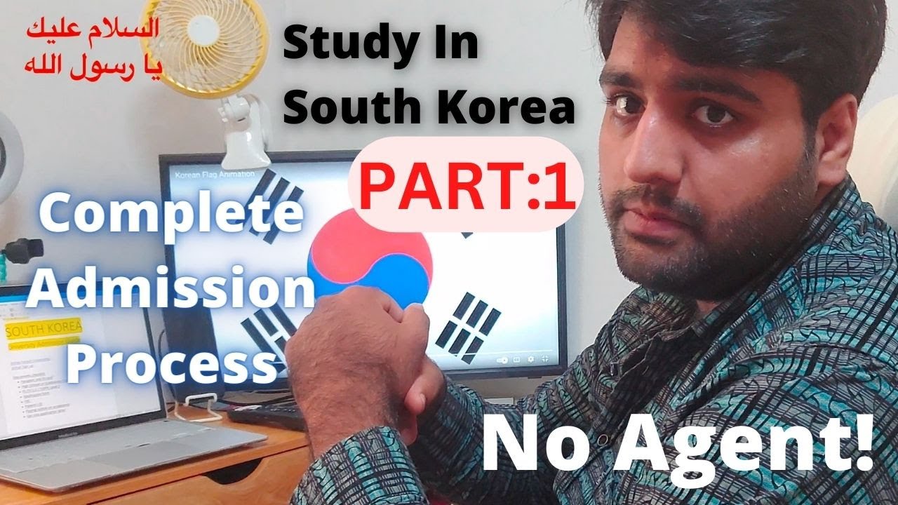 Study in South Korea - Documents Checklist - Complete University Admission Process - Urdu/Hindi