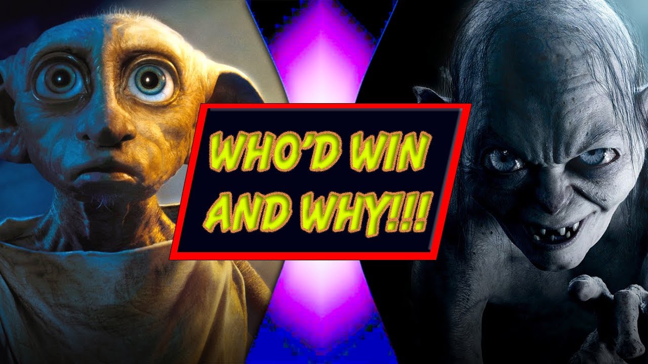 Dobby VS Gollum (Harry Potter VS Lord Of The Rings) - WHO'D WIN AND WHY!!!