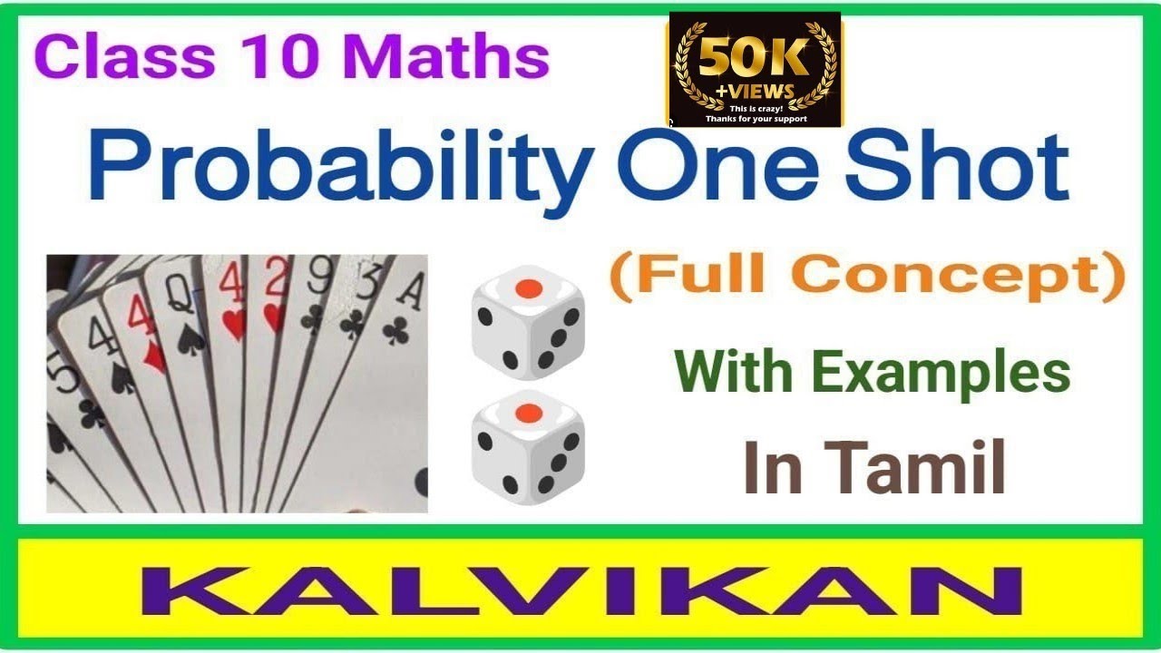 Probability One Shot In Tamil / Class 10 Maths / Chapter 15 / Ncert / Cbse / Kalvikan