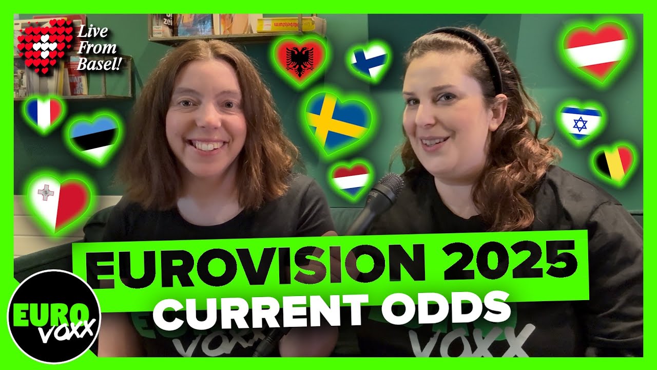 EUROVISION 2025: CURRENT ODDS & WINNING CHANCES (REACTION) // Live from Basel!