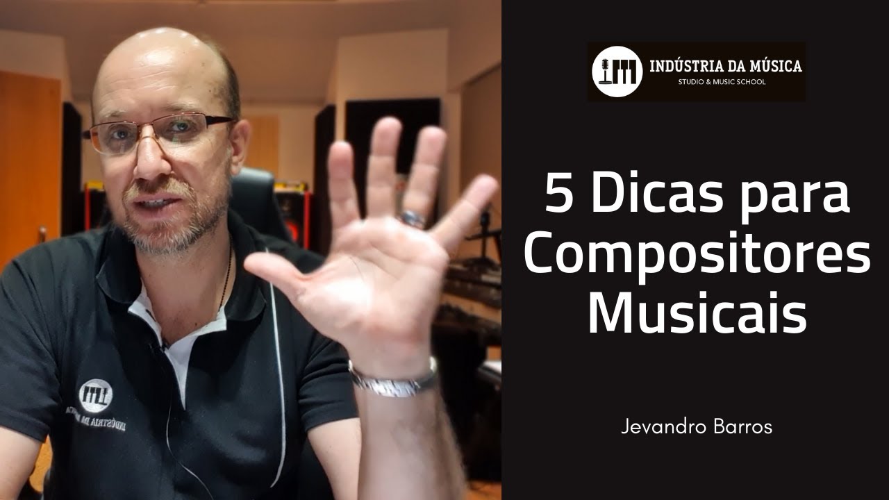 5 Dicas para Compositores Musicais