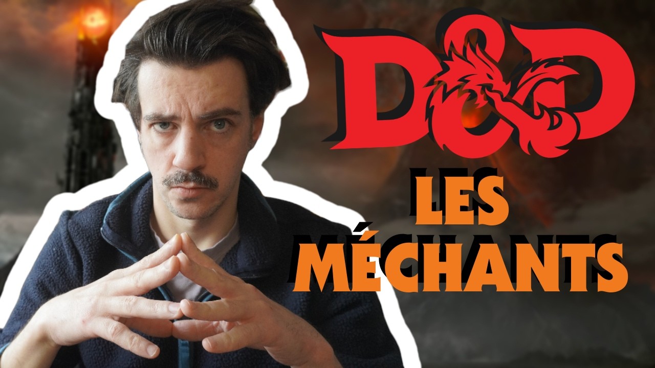 D&D Les Meilleurs Antagonistes 😈