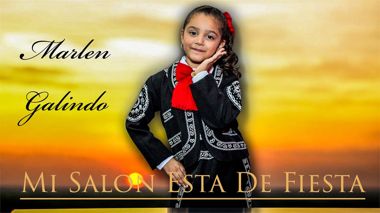 Mi salón está de fiesta  - Marlen Galindo