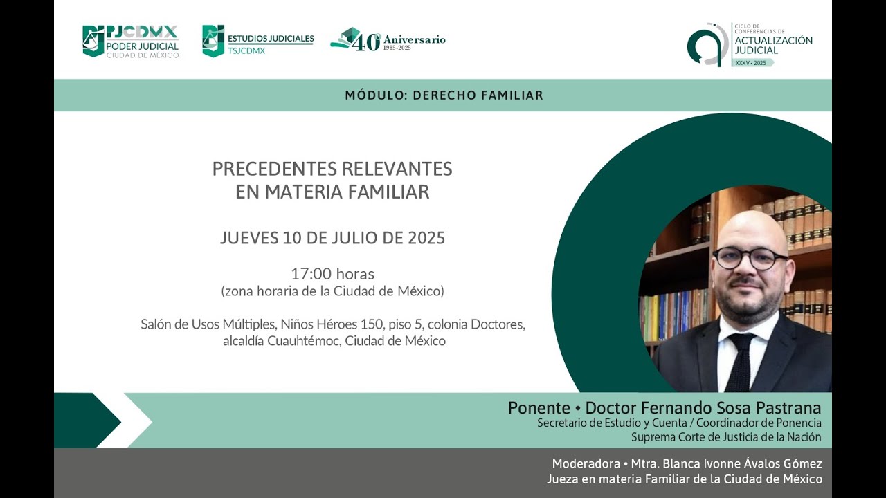 PRECEDENTES RELEVANTES EN MATERIA FAMILIAR.