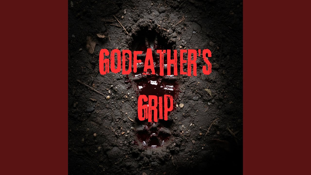 GODFATHER'S GRIP