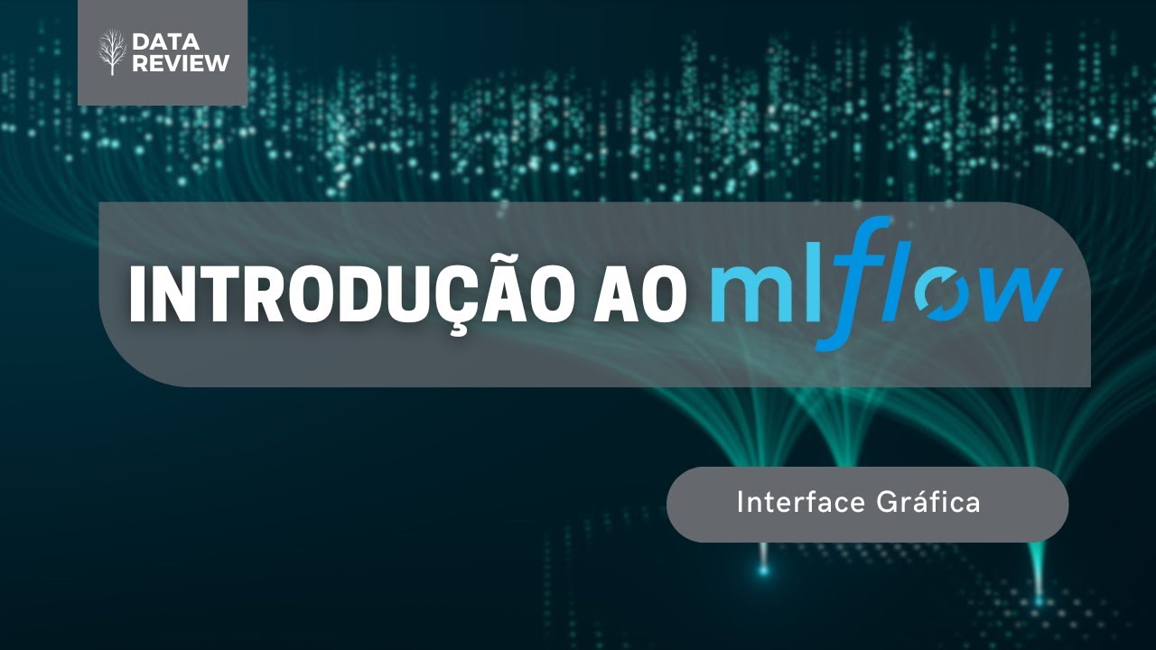 6 - Introdução ao MLflow - Interface Gráfica