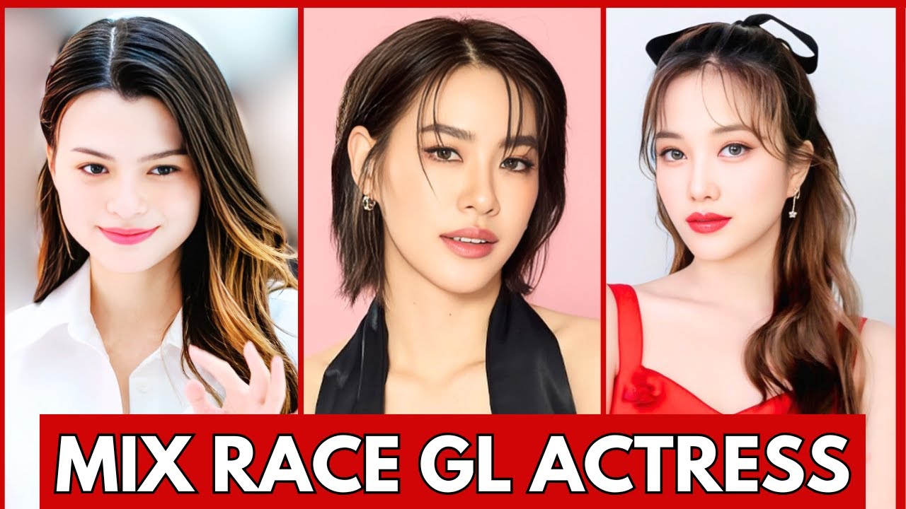 MIX RACE GL ACTRESS 2025 | THAI GL ACTRESS 2025 | BECKY ARMSTRONG | FREEN SAROCHA | ENGFA WARAHA