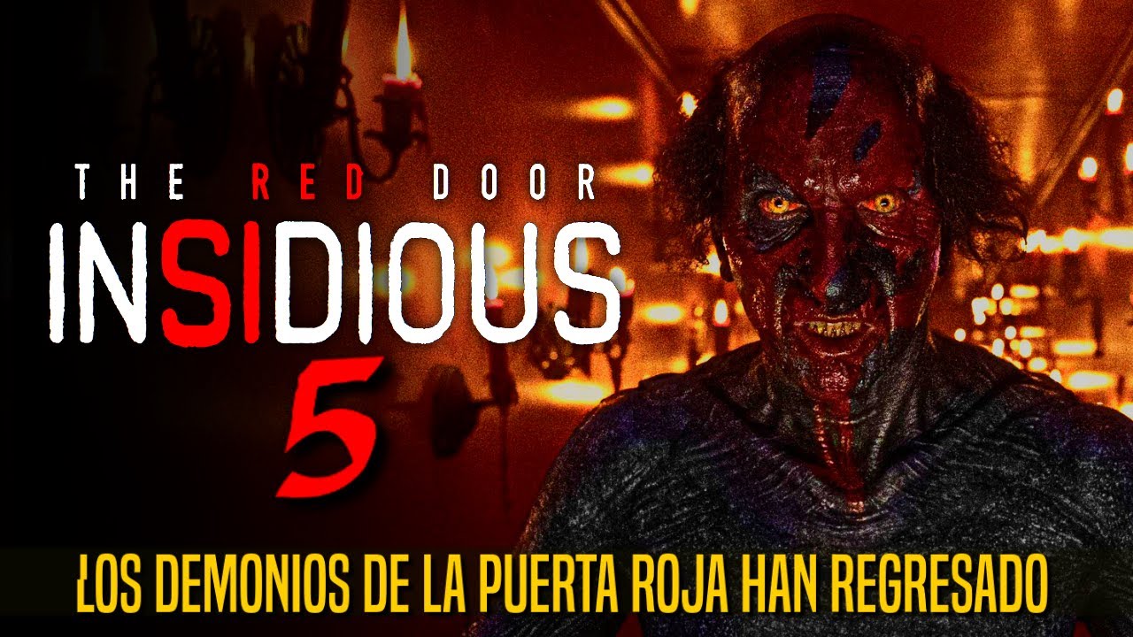 ASI TERMINA INSIDIOUS 5: THE RED DOOR (LA NOCHE DEL DEMONIO LA PUERTA ROJA) RESUMEN COMPLETO