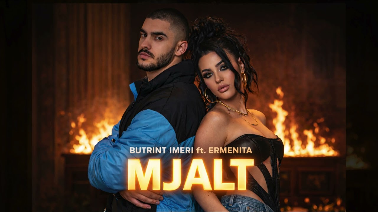 BUTRINT IMERI ft. ERMENITA - MJALT (REMIX)