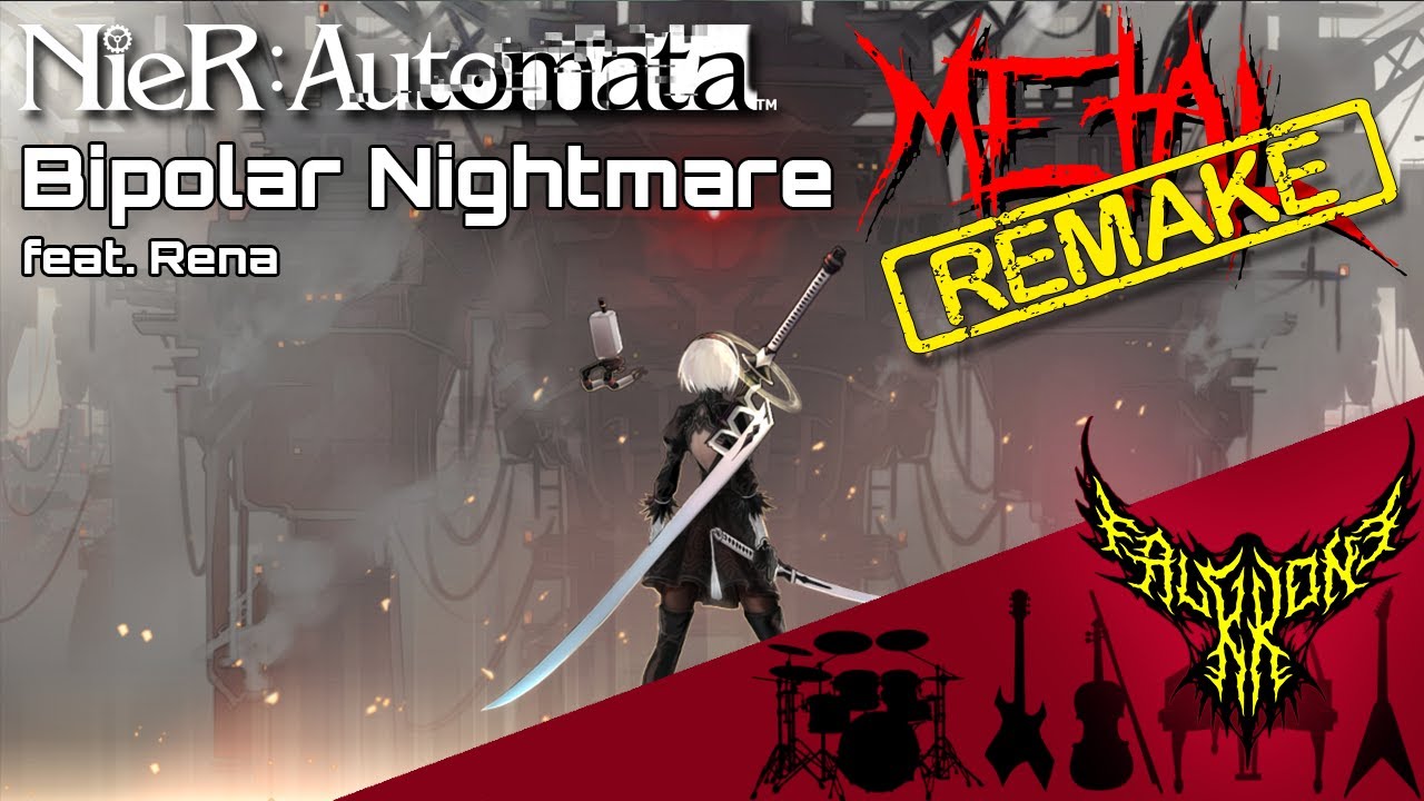 RE: NieR: Automata - Bipolar Nightmare (feat. Rena) 【Intense Symphonic Metal Cover】