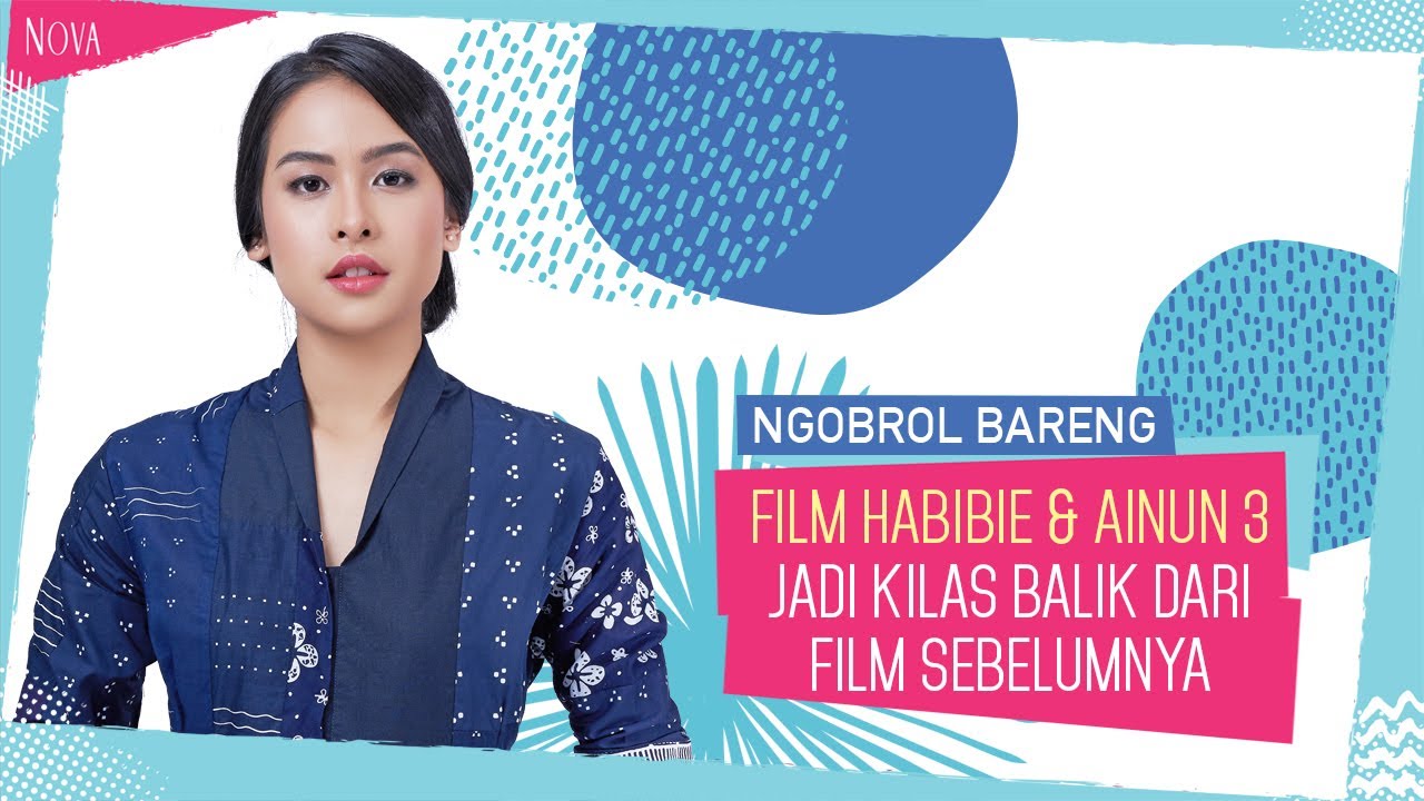 Ngobrol Seru Bareng Maudy Ayunda untuk Film Habibie & Ainun 3 | Maudy Ayunda