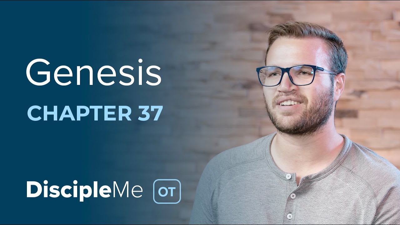 Genesis 37 | The Coat of Many Colors