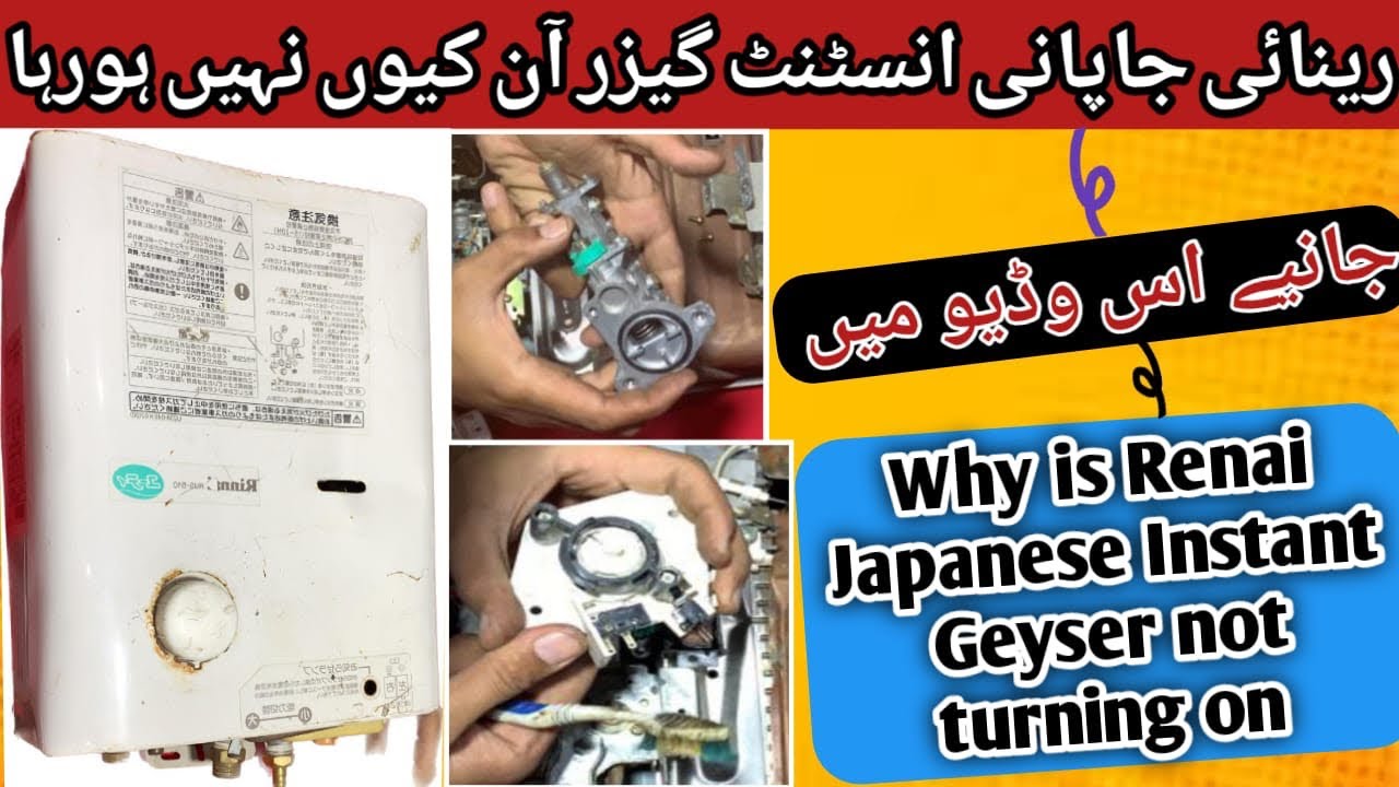 Why is rinnai Japanese instant geyser not turning on