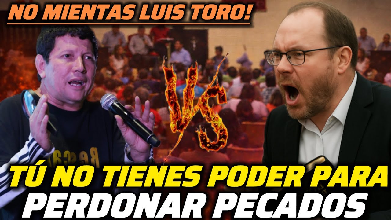 😱 Pastor ATACA al Padre Luis Toro: “¡NINGÚN HOMBRE Puede Perdonar Pecados!” | La Respuesta Impacta