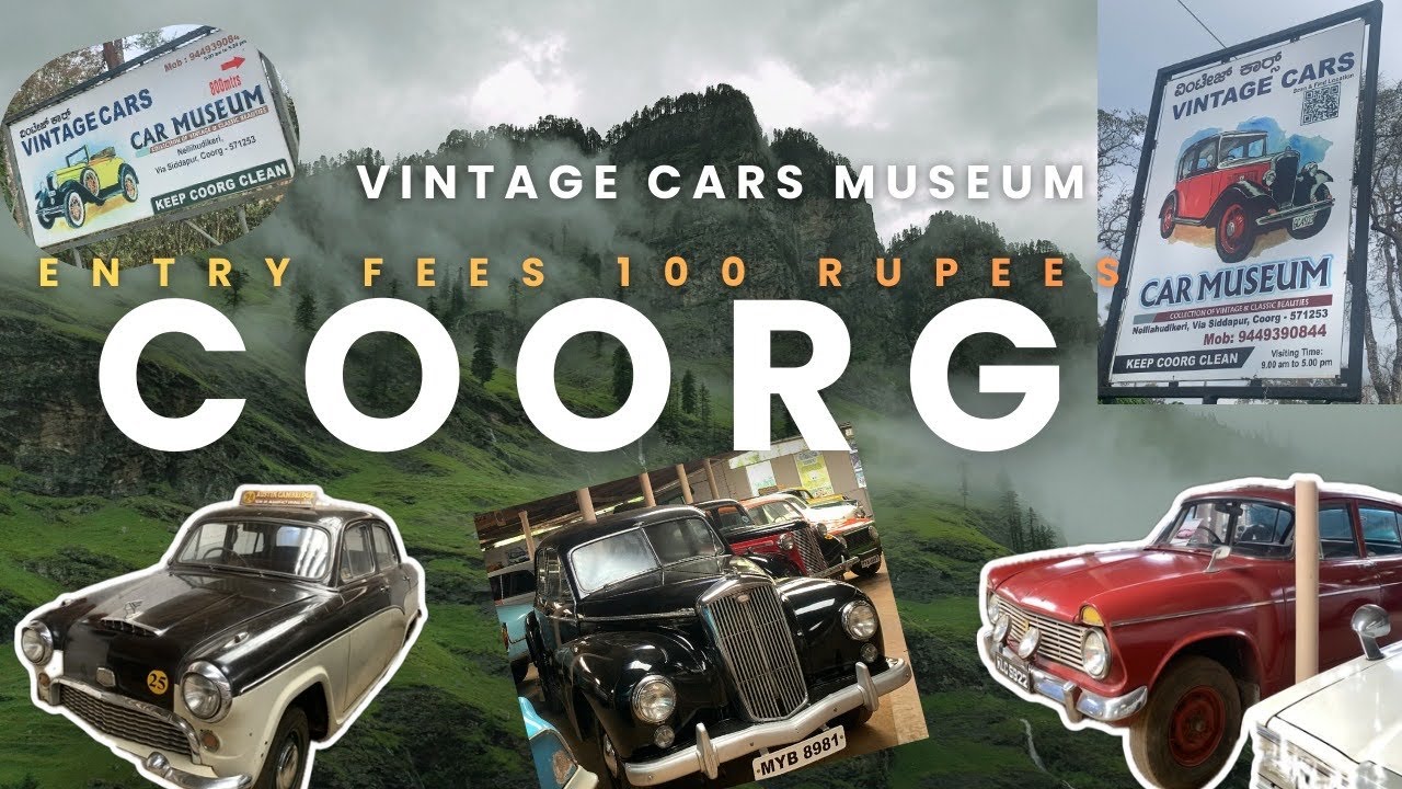 Vintage Cars Coorg: Exploring 50+ Classic Beauties in Siddapura! 
