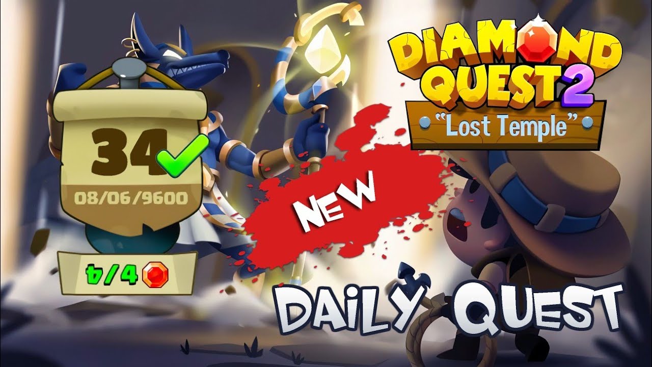 Diamond Quest 2 Daily Quest 34