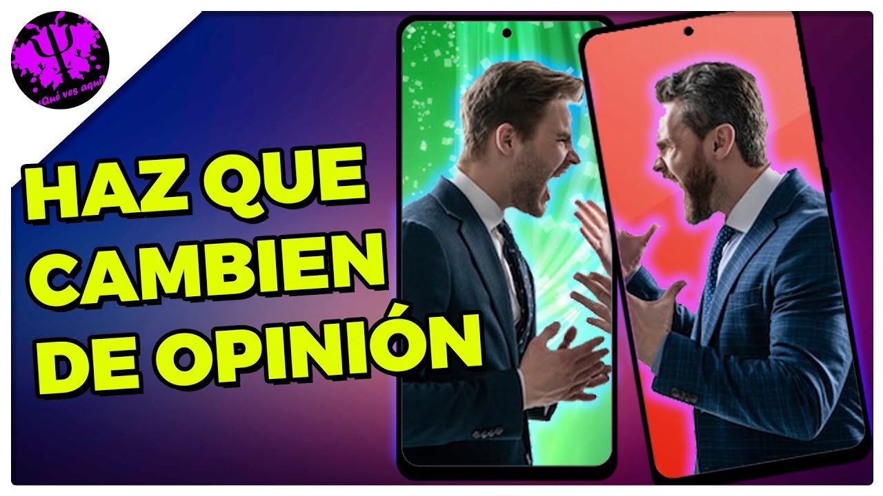🧠❔ ¿Cómo INFLUIR y CAMBIAR DE OPINIÓN de cualquier Persona?