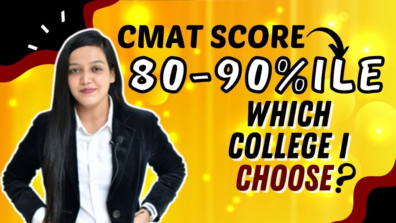 CMAT colleges With 80 - 90%ile || Top B-School Through CMAT