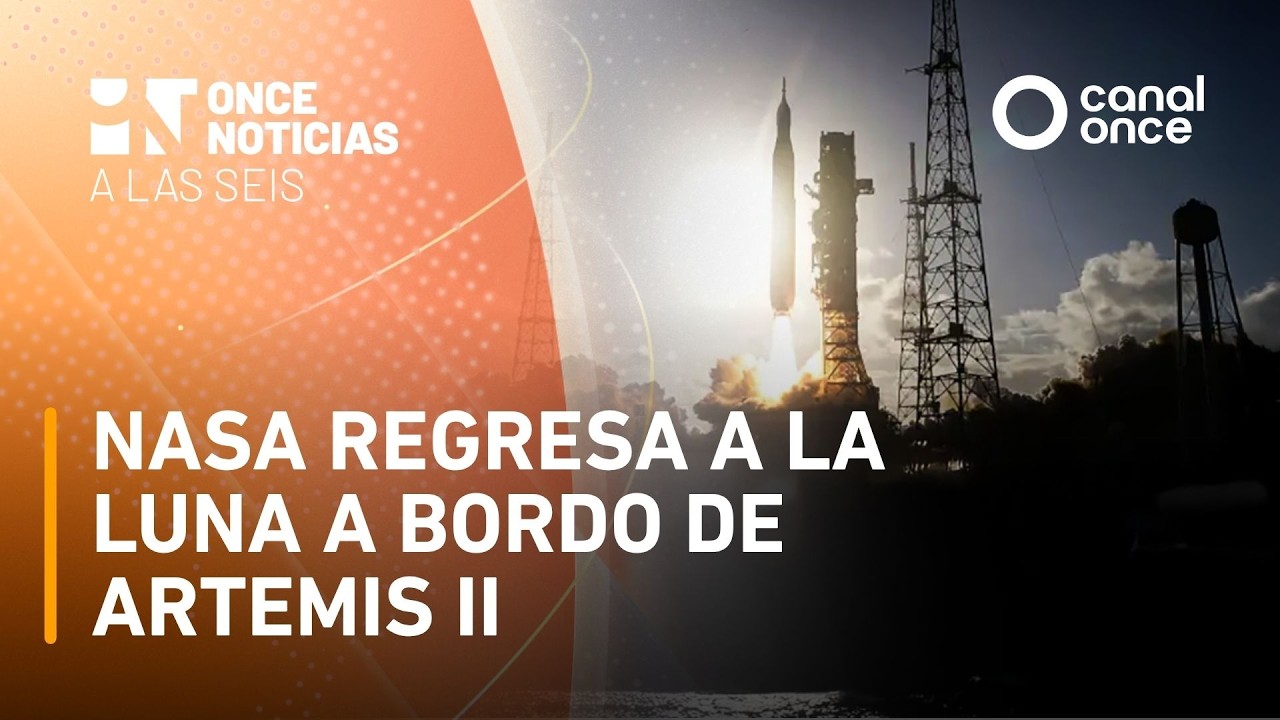 Once Noticias a las Seis | Conferencia Matutina 