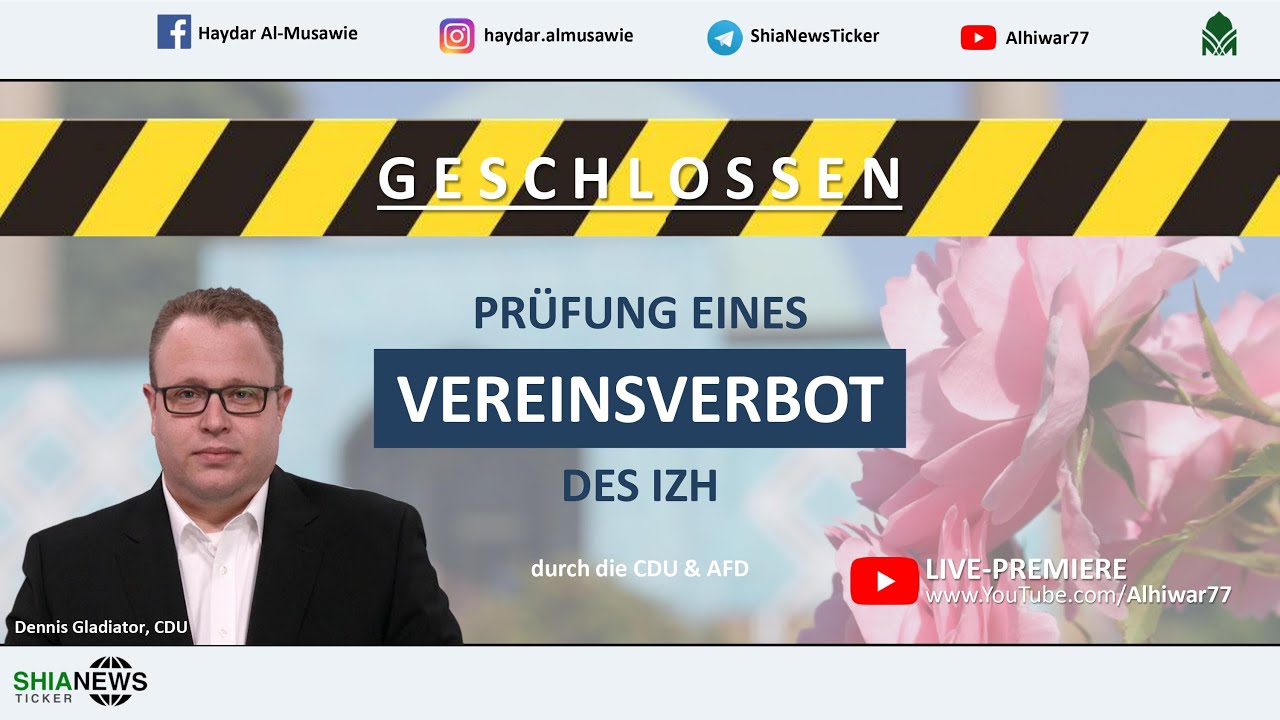 Vereinsverbot des IZH durch CDU & AfD