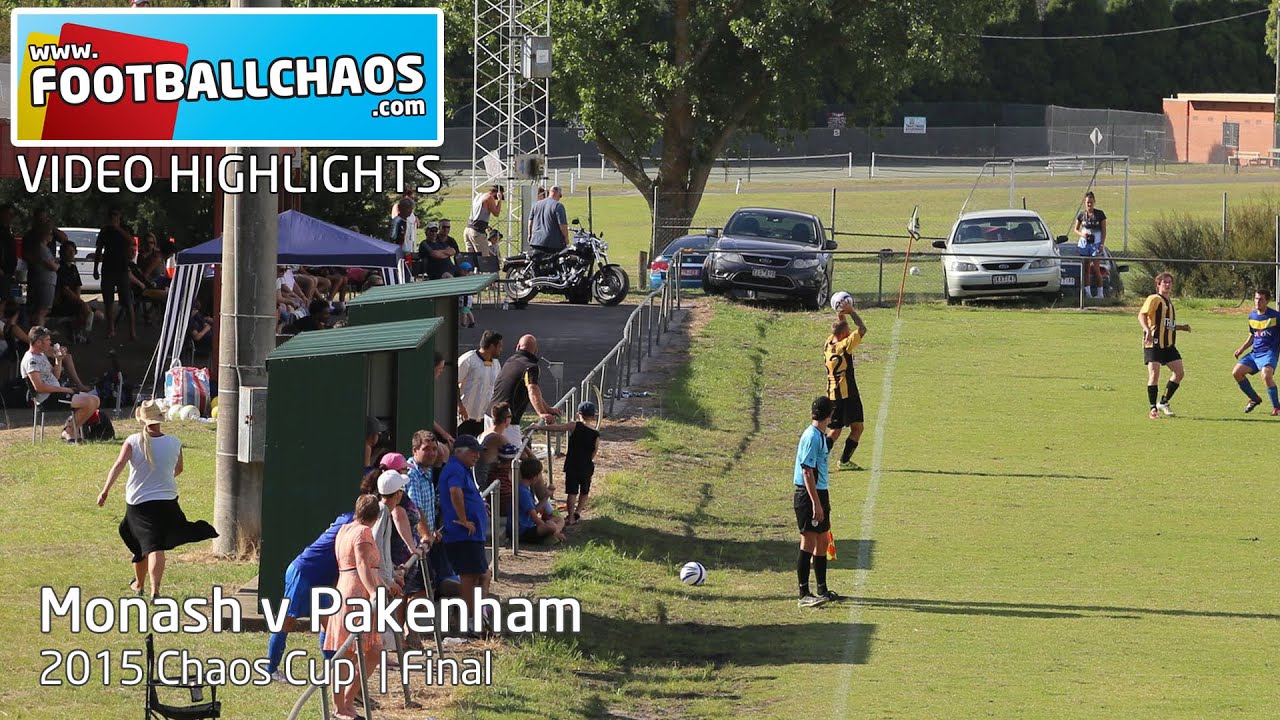 2015 Chaos Cup Final - Monash v Pakenham United