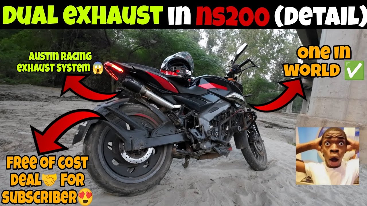 One In India 🇮🇳 Dual AR EXHAUST in ns200 full detail 