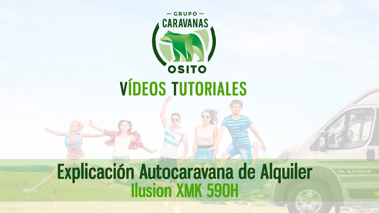 EXPLICACIÓN AUTOCARAVANA DE ALQUILER ILUSION XMK 590H