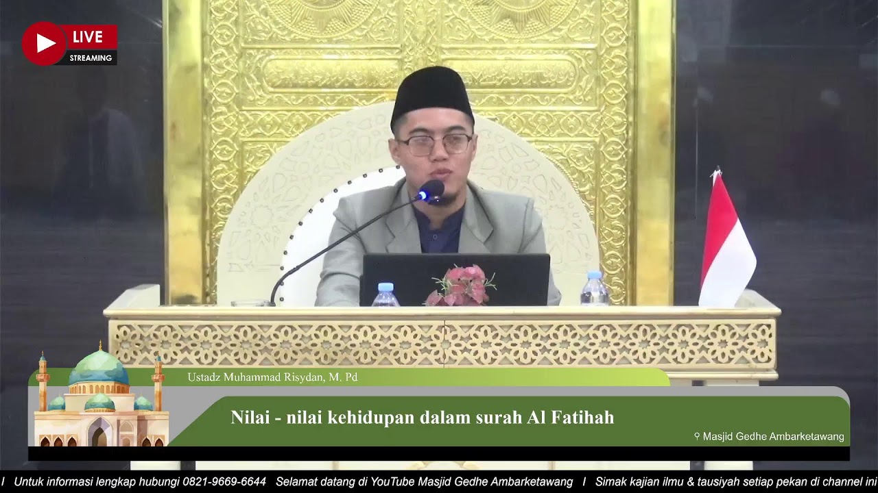 (LIVE) Nilai-nilai kehidupan dalam surah Al Fatihah I Ust. M Risydan  - Masjid Gedhe Ambarketawang
