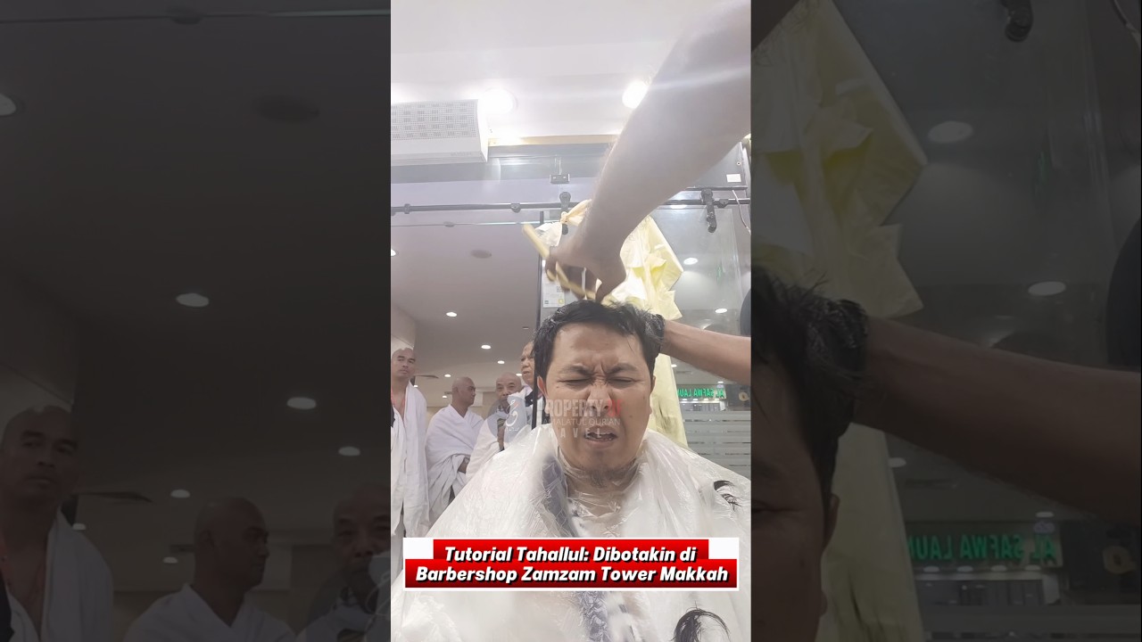 Tutorial Tahallul: Dibotakin di Barbershop Zamzam Tower Makkah 