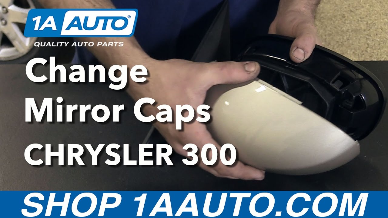 How to Replace Side View Mirror Caps 05-10 Chrysler 300