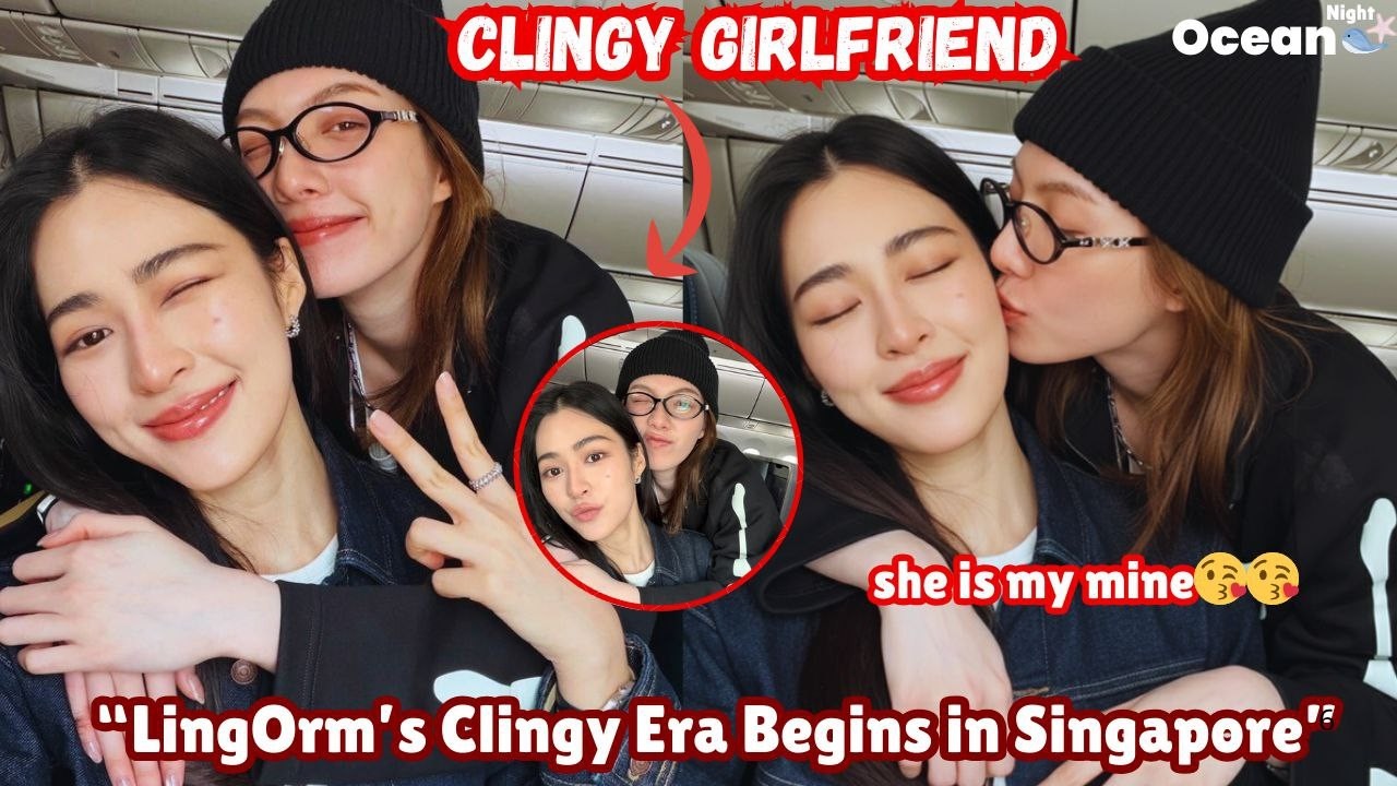 “Can’t Let Go? LingOrm’s Clingy Moments Before Singapore Fan Meeting”#lingorm #gl
