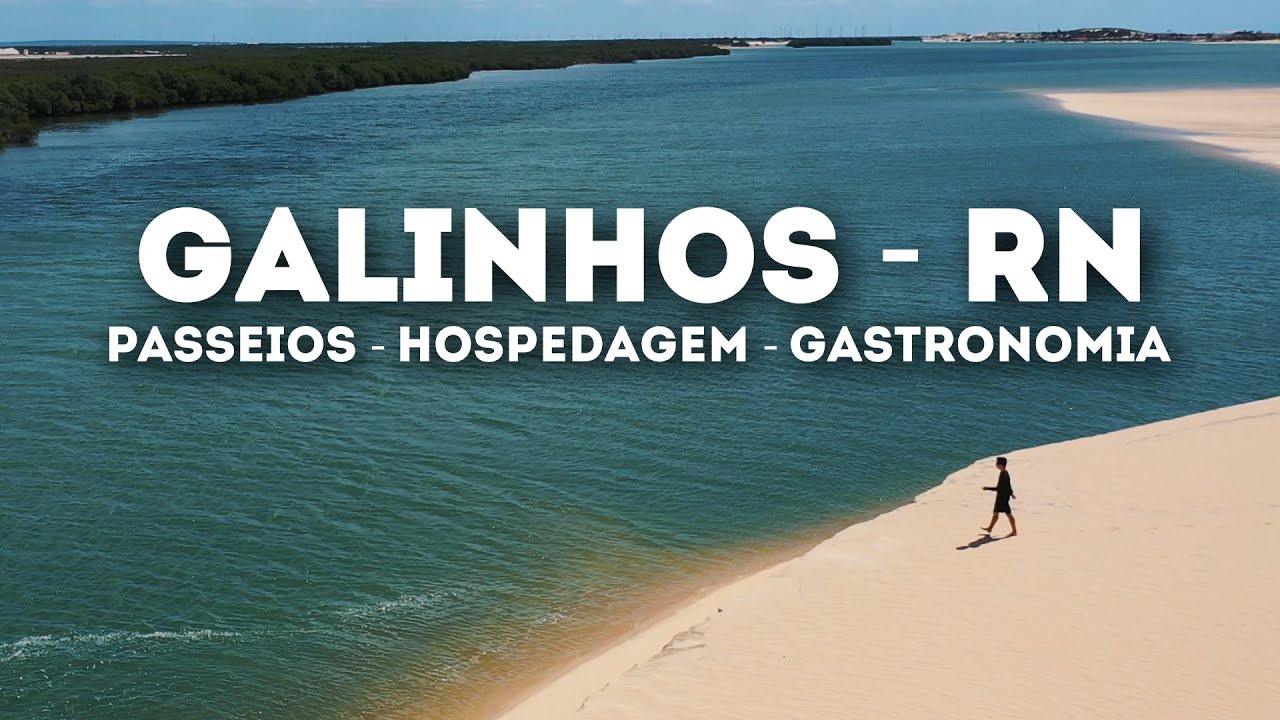 GALINHOS, RN - Dicas de PASSEIOS, HOSPEDAGEM, GASTRONOMIA