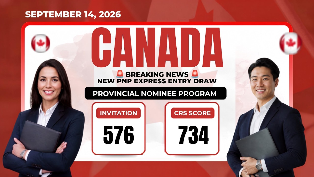 Canada Express Entry Draw: 576 PNP Candidates Invited | CRS Drops to 734
