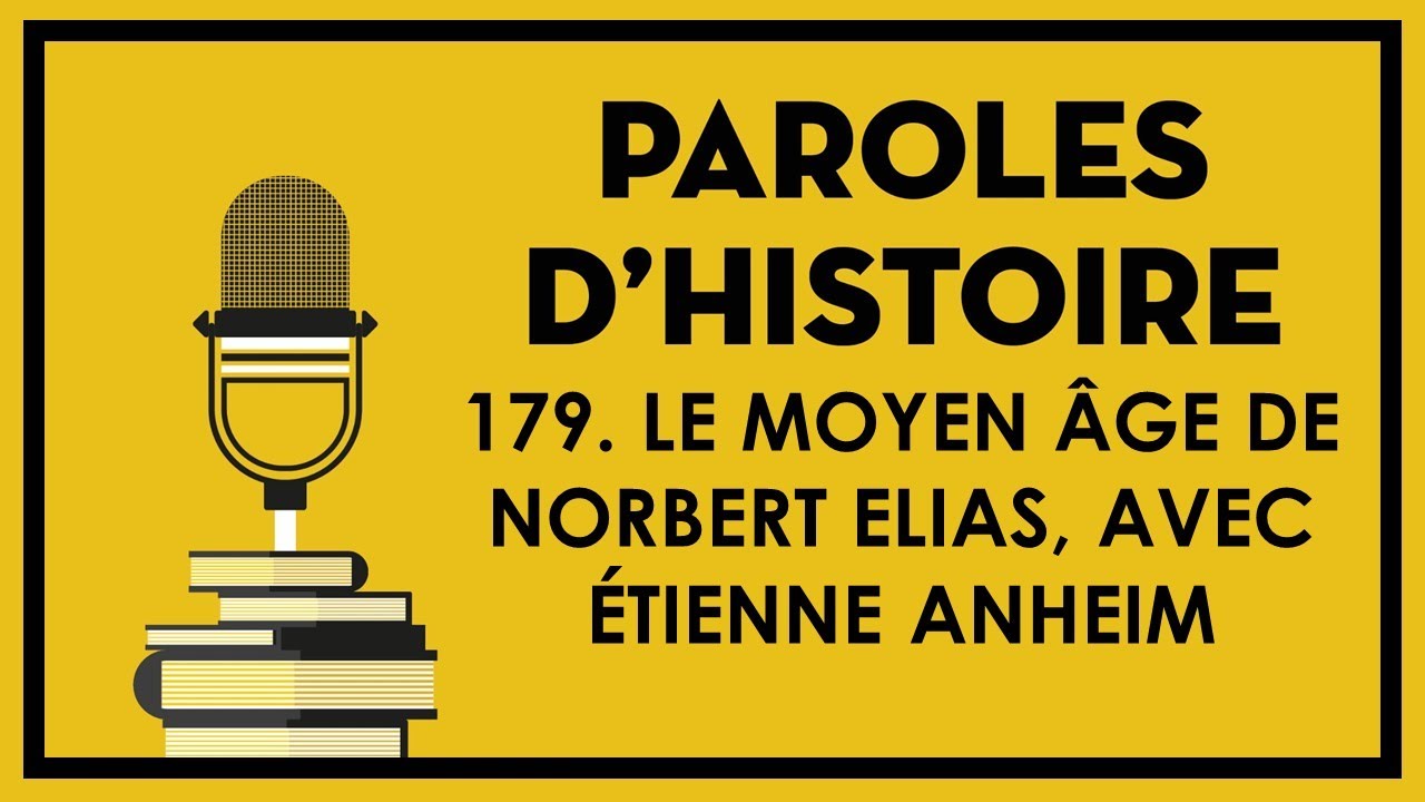 179 Le moyen âge de Norbert Elias