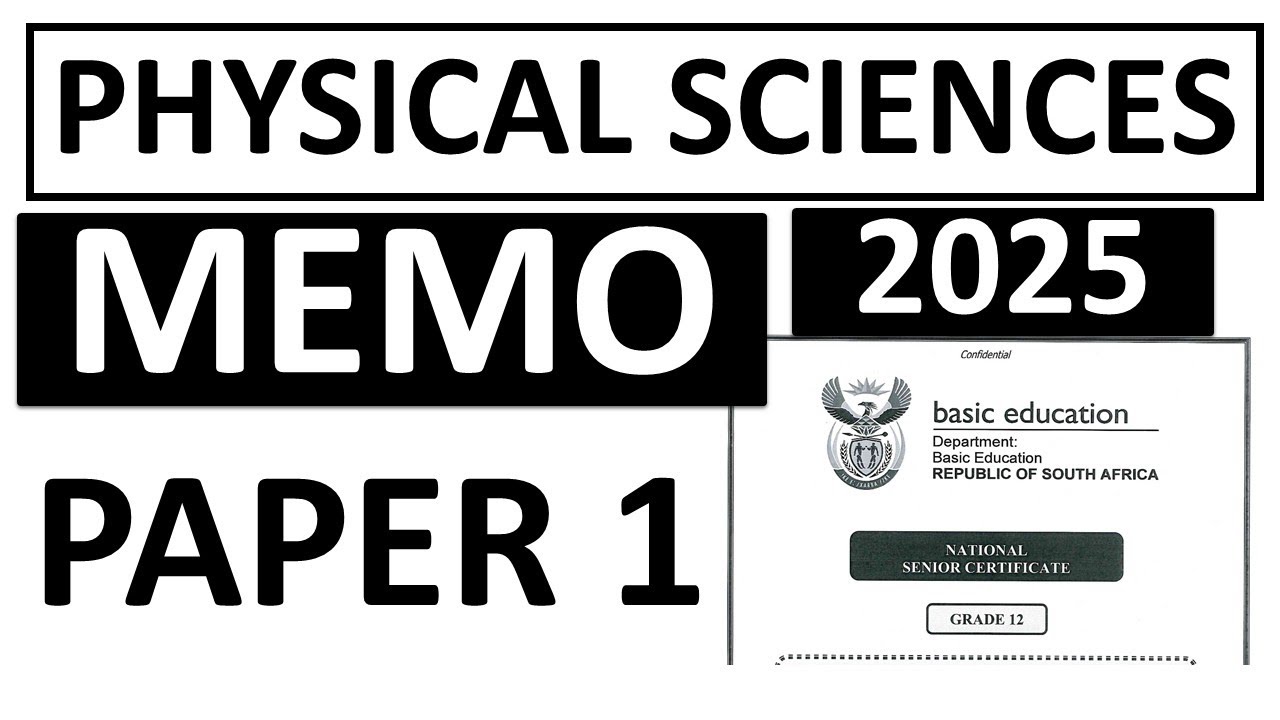 MEMO 2025 PHYSICAL SCIENCES P.1 GRADE 12 FINAL EXAM (THUNDEREDUC) MEMO 2025 PHYSICAL SCIENCES P.1