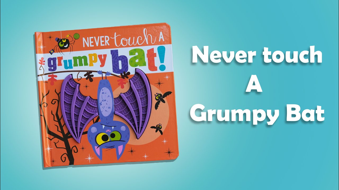 Never Touch a Grumpy Bat | 123 Read 4 Me | Reading for Kids