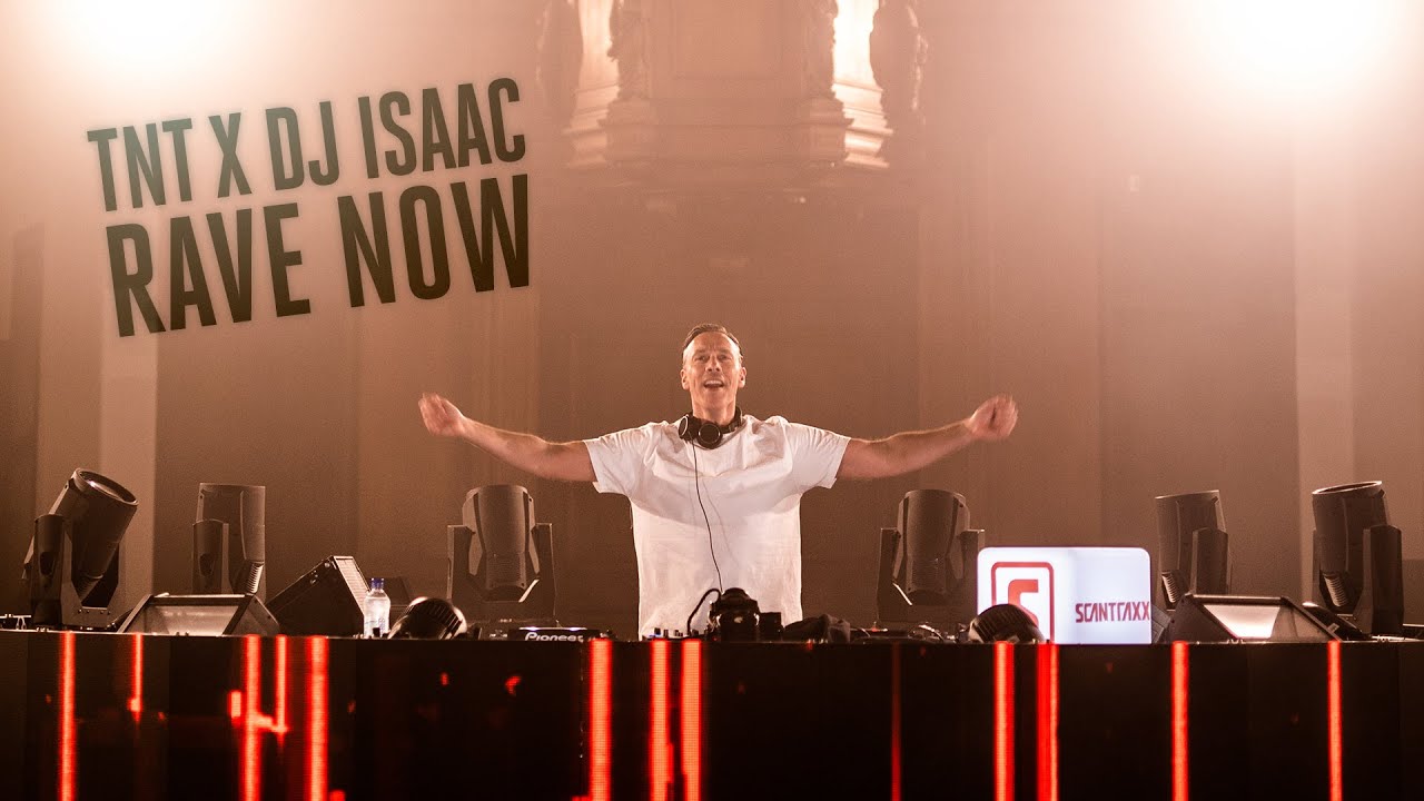 TNT x DJ Isaac - Rave Now (Live Recording)