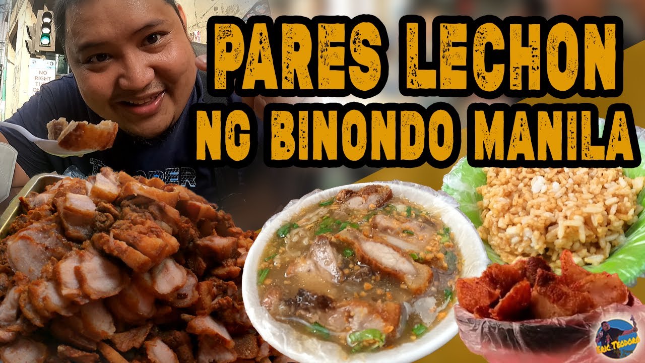 PARES  LECHON AT PARES MAMI SA CHINATOWN BINONDO |  BINONDO STREET FOOD | PUTOK BATOK SA AGAHAN!